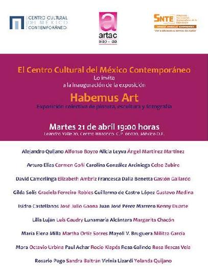 EXPOSICION,HABEMUS ART, CENTRO CULTURAL DEL MEXICO CONTEMPORANEO